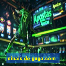 sinais do guga.com